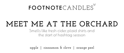 MEET ME AT THE ORCHARD CANDLE