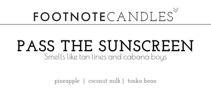 Pass the Sunscreen Candle Label